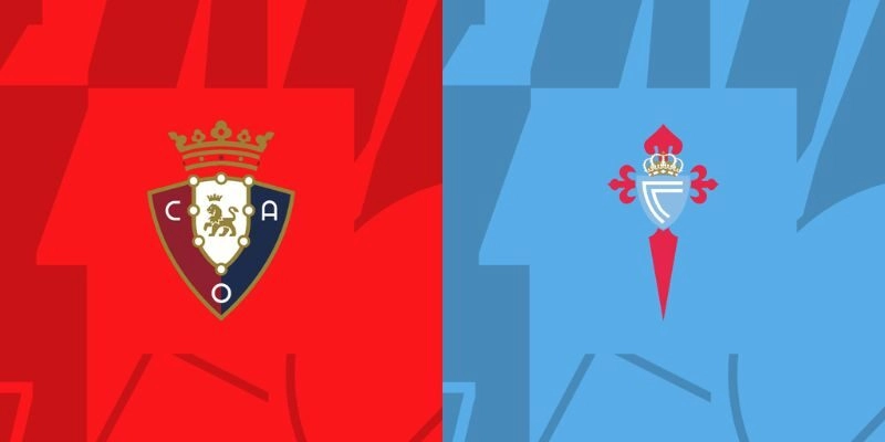 Soi Kèo Trận Đấu Celta Vs Osasuna Lúc 3h00 Ngày 7/2/2026 - La Liga 25/26 8 Soi Kèo Trận Đấu Celta Vs Osasuna Lúc 3h00 Ngày 7/2/2026 – La Liga 25/26